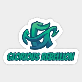 Glorious Rebelion Sticker